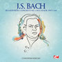 J.S. Bach: Brandenburg Concerto No. 3 in G Major, BWV. 1048 (Remastered)