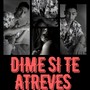 Dime si te atreves (Explicit)