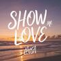 Show me Love