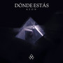Dónde Estás