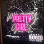 I Like Pretty Girls (Explicit)