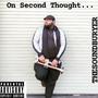 On Second Thought (Explicit)