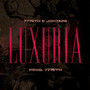 Luxúria (Explicit)