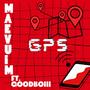 GPS (feat. G00DB0III) [Explicit]