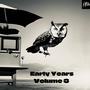 Early Years Volume 3 (Explicit)