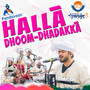 Hallaa Dhoom Dhadakka (38Th National Games Uttarakhand)