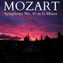 Mozart - Symphony No. 40 in G Minor, K. 550