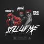 Still Luv Me (feat. Nefew & Dopeboy Ra) [Explicit]