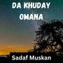 Da Khuday Omana