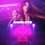 Amuleto (Explicit)