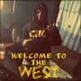 Welcome to the West