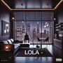 Lola (Explicit)