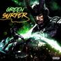 Green Surfer (Explicit)