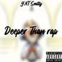 Deeper Than Rap (Heart & Soul) [Explicit]