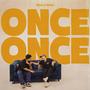 ONCE ONCE (feat. NovaPai)