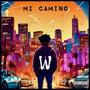 Mi Camino (feat. Cobra Lily, Big $wift, Humorous, K3ThaIssue & Jewelz626) [Explicit]