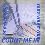 COUNT ME IN (Explicit)