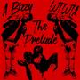 WTWTA: The Prelude (Explicit)