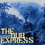 The Dub Express Vol 13 Platinum Edition