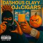 OJ & CIGARS (Explicit)