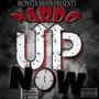 Up Now (Explicit)