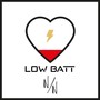 Low Batt (feat. Nakko Fg)