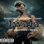 JWALA (feat. ShebeShxt, Lunah, Tshwarelo z4K, Rae Reddy & Naqua)