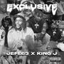 EXCLUSIVE (feat. King J)