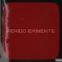 PERIGO EMINENTE