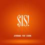 Sisi (feat. T Sigwa) [Explicit]