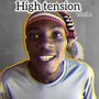 High Tension (Explicit)