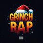 Grinch Rap