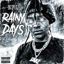 Rainy Days (Explicit)