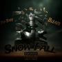 SnowFall (Explicit)