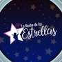 La Noche de las Estrellas (2020)