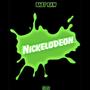 Nickelodeon (Explicit)