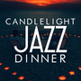 Candlelight Jazz Dinner