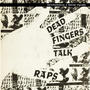 Dead Fingers Talk Rap (Explicit)