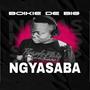 Ngyasaba (feat. T Squared)