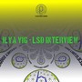 LSD Interview