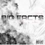 Big Facts (Explicit)