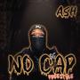 Ash Santana (NoCap Freestyle / AKVibes) [Explicit]