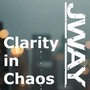 Clarity in Chaos