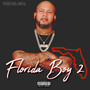 Florida Boy 2 (Explicit)