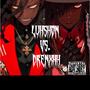 LuhShon Vs. Drenxhh (Explicit)