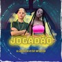 JOGADÃO (Explicit)