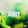 Honey (Explicit)