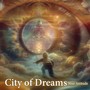 City of Dreams (feat. Chris Spruit)