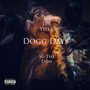 Dogg Days (Explicit)