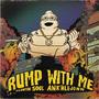 Rump With Me (Explicit)